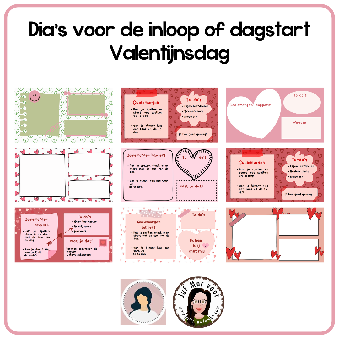 Dia's voor de inloop of dagstart - Valentijnsdag - Juffrouw Femke